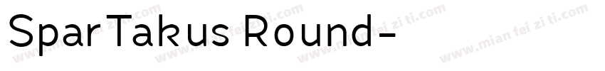 SparTakus Round字体转换